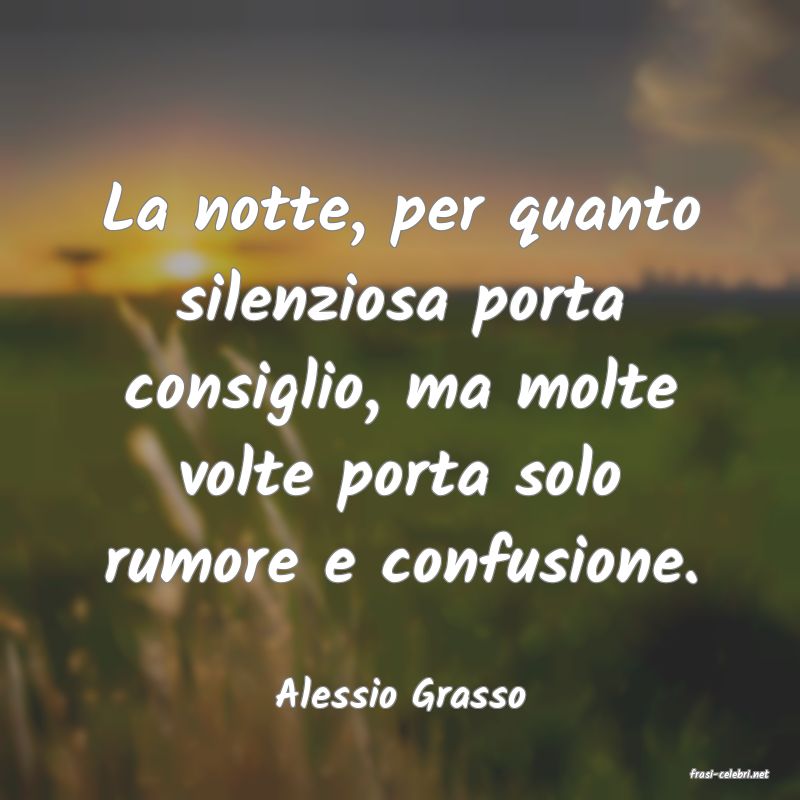 frasi di  Alessio Grasso
