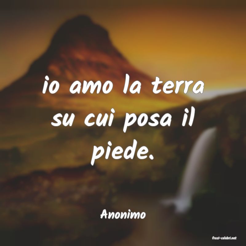frasi di  Anonimo
