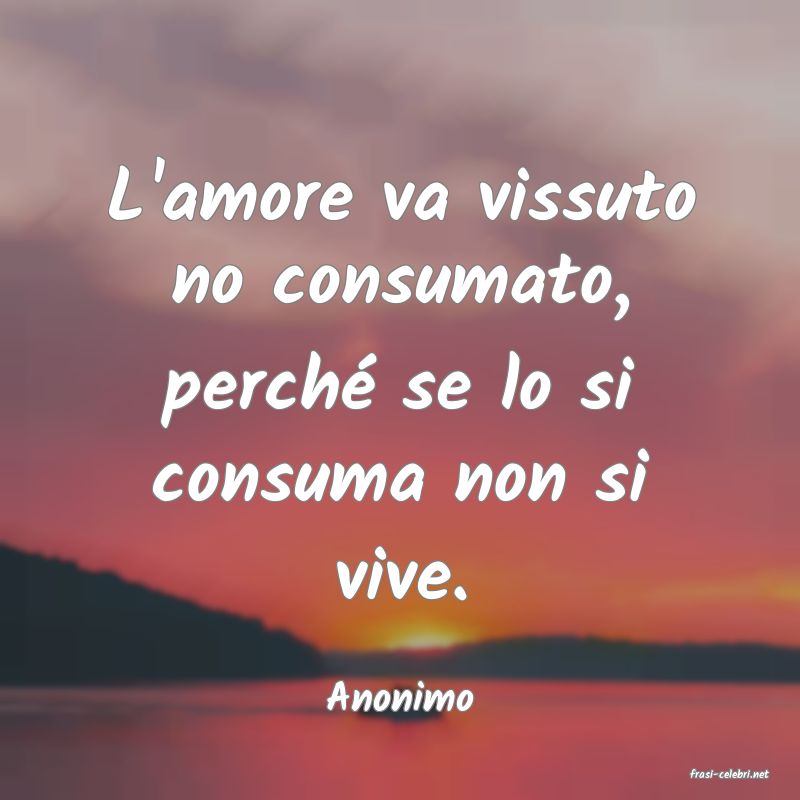 frasi di  Anonimo
