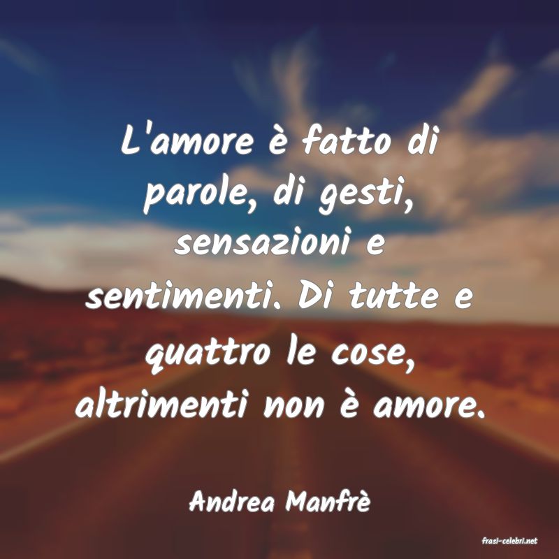 frasi di Andrea Manfr