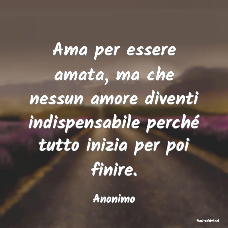 frasi di  Anonimo
