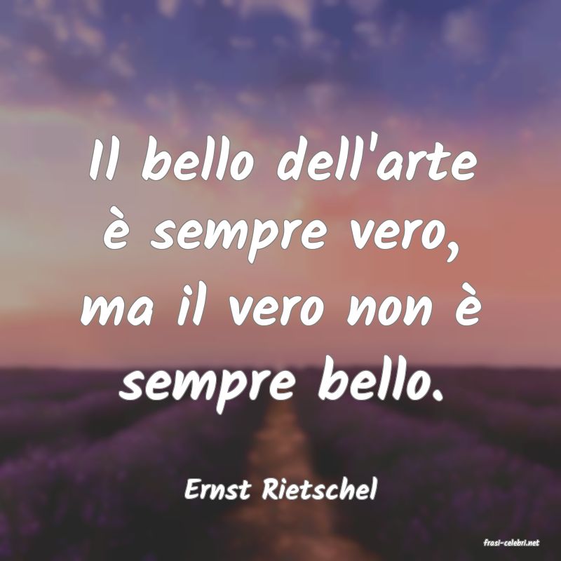 frasi di  Ernst Rietschel
