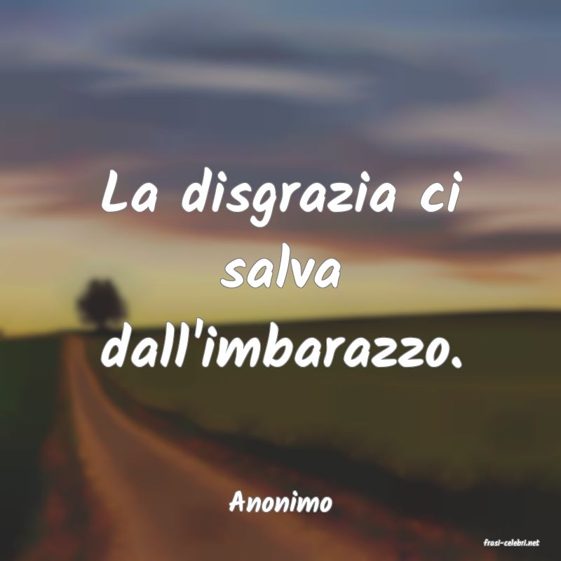 frasi di Anonimo
