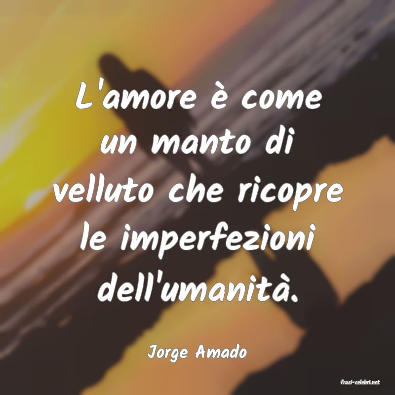 frasi di Jorge Amado