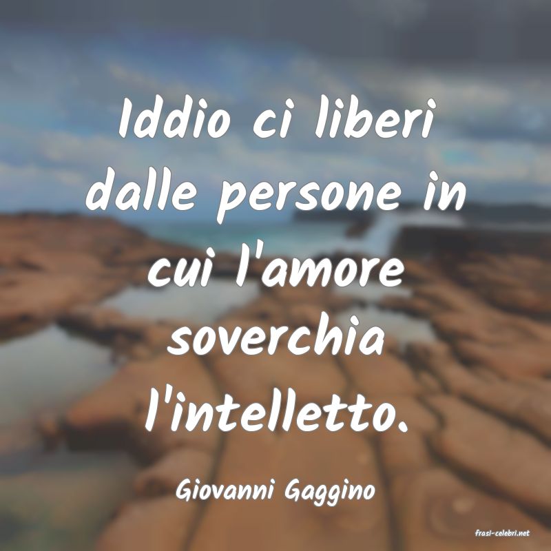 frasi di Giovanni Gaggino