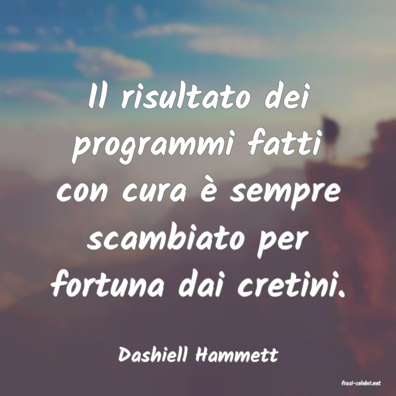 frasi di Dashiell Hammett