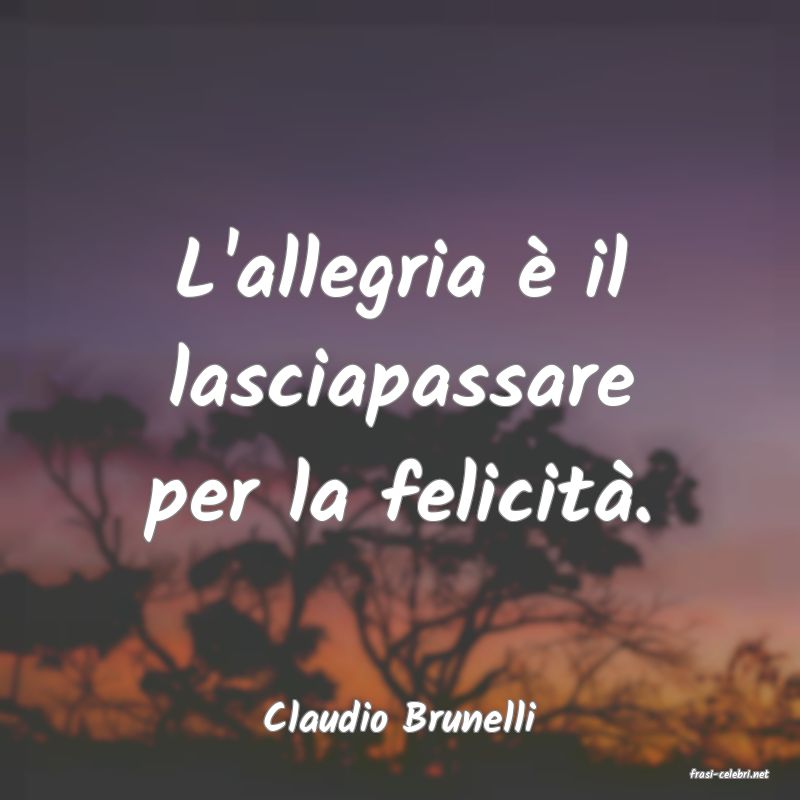 frasi di Claudio Brunelli