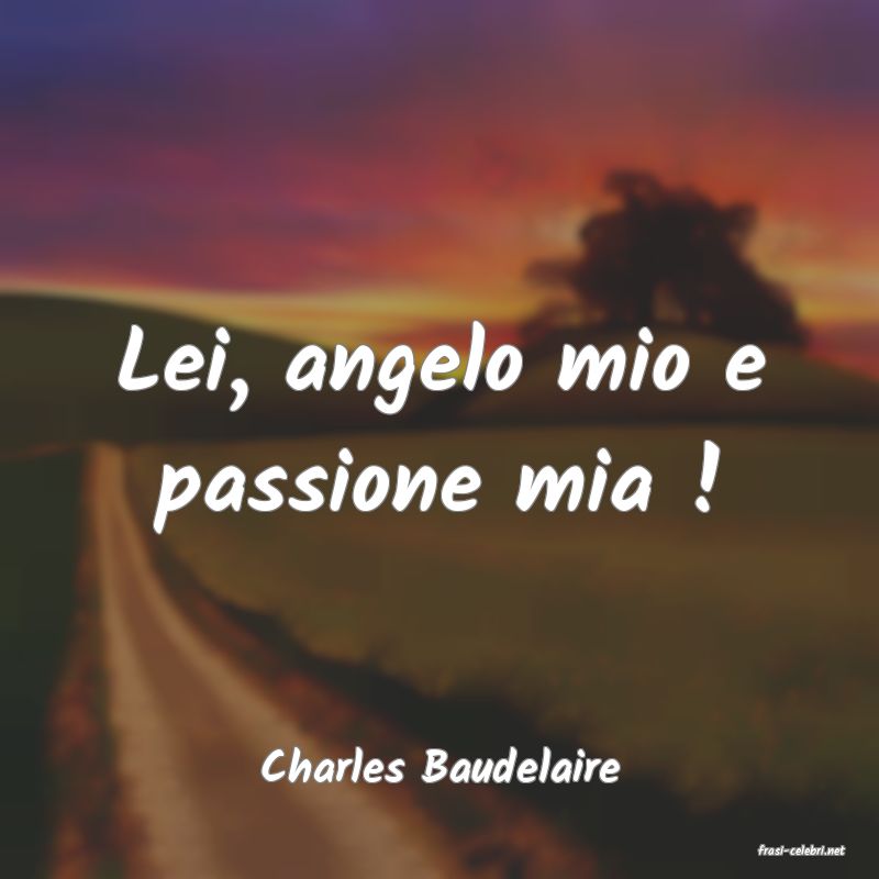 frasi di  Charles Baudelaire
