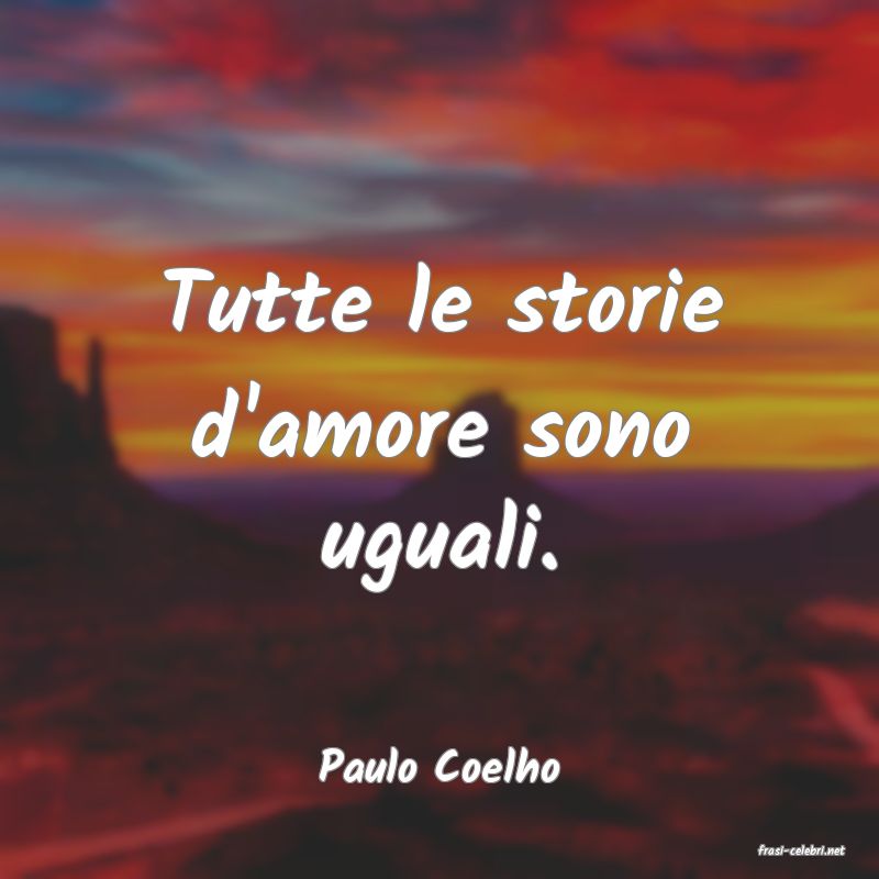 frasi di  Paulo Coelho
