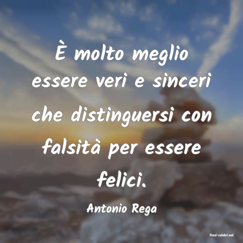 frasi di  Antonio Rega
