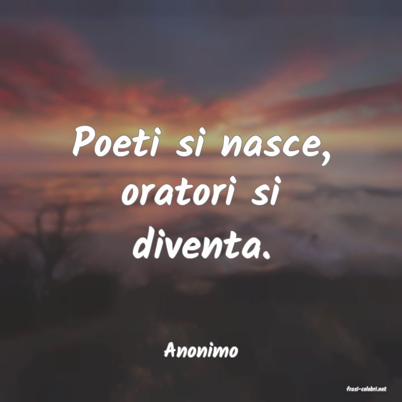 frasi di  Anonimo
