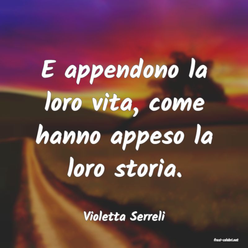 frasi di  Violetta Serreli

