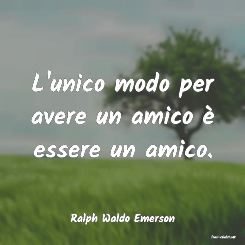 frasi di Ralph Waldo Emerson