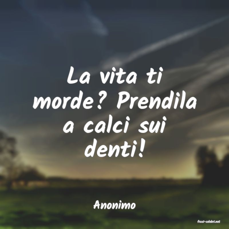 frasi di Anonimo