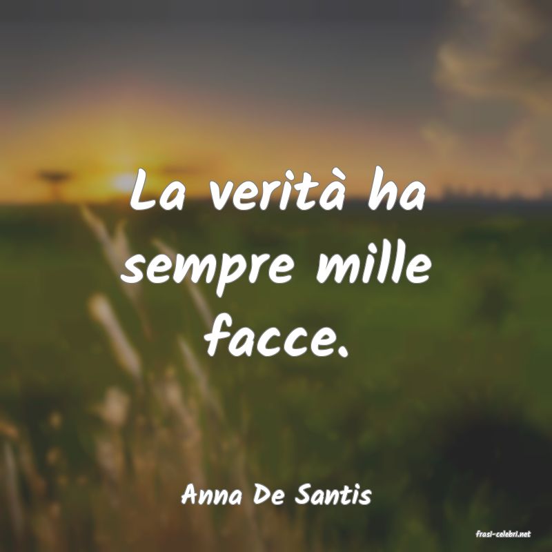 frasi di Anna De Santis