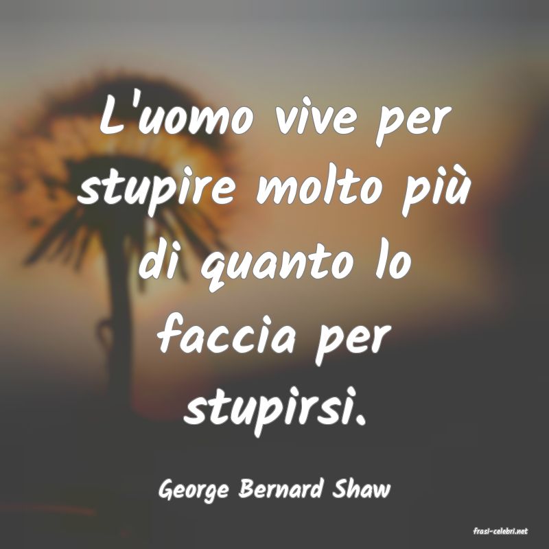 frasi di George Bernard Shaw
