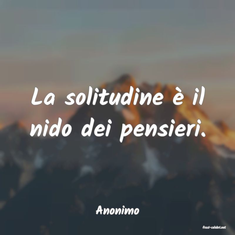 frasi di Anonimo