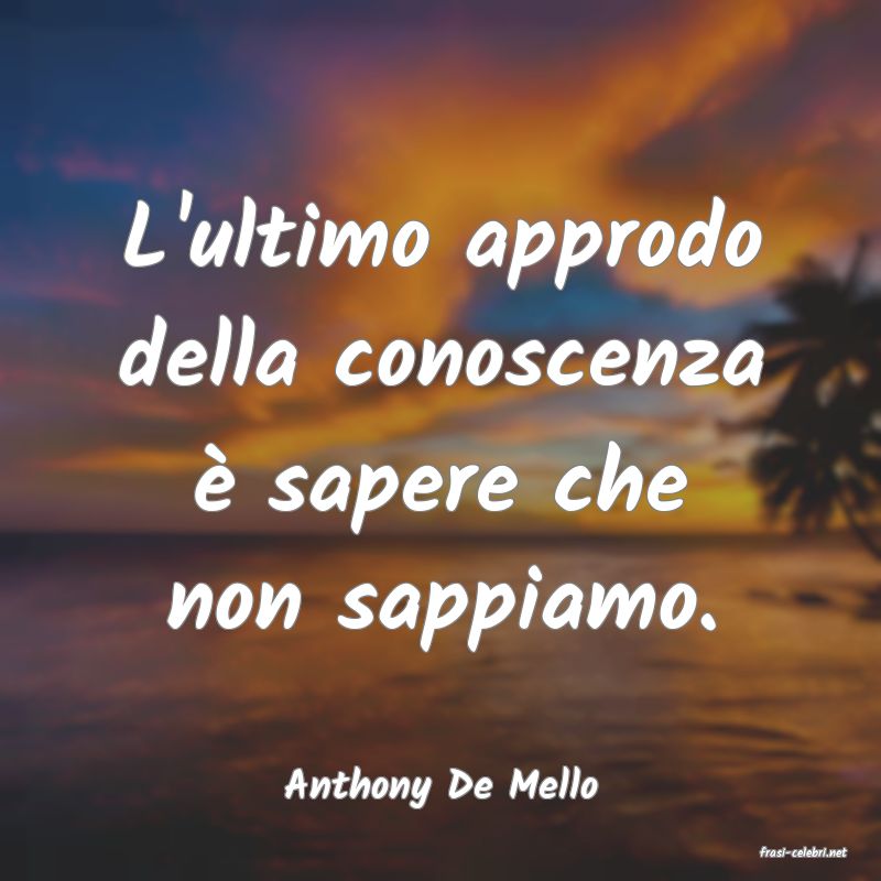 frasi di Anthony De Mello
