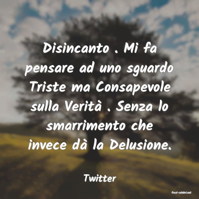 frasi di  Twitter