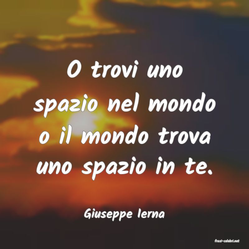 frasi di  Giuseppe Ierna
