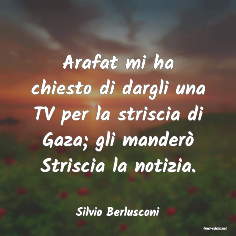 frasi di Silvio Berlusconi