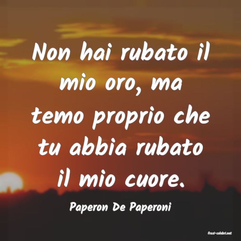 frasi di  Paperon De Paperoni
