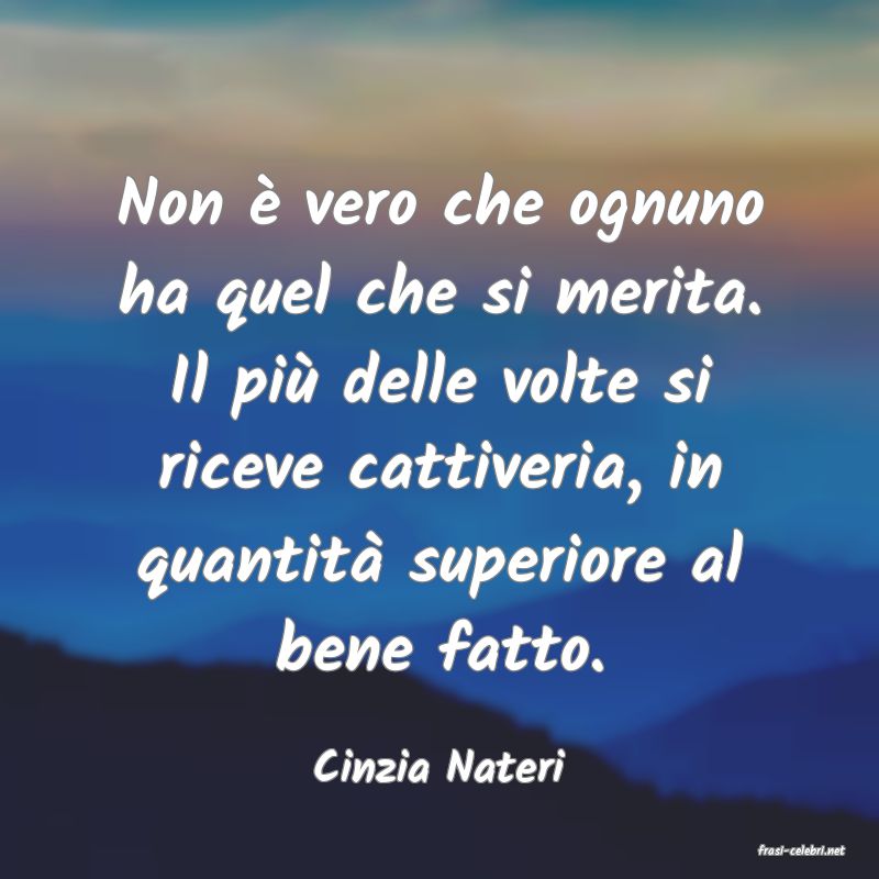 frasi di  Cinzia Nateri
