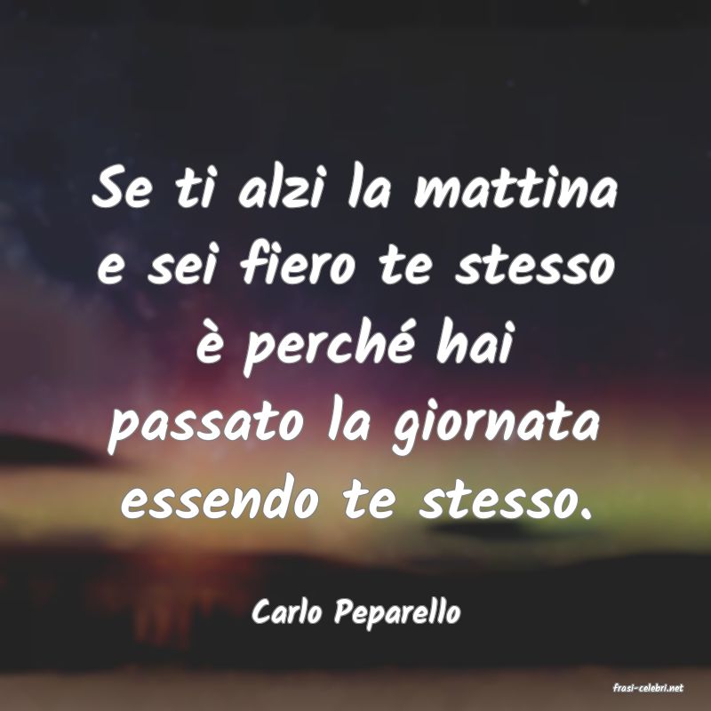 frasi di  Carlo Peparello
