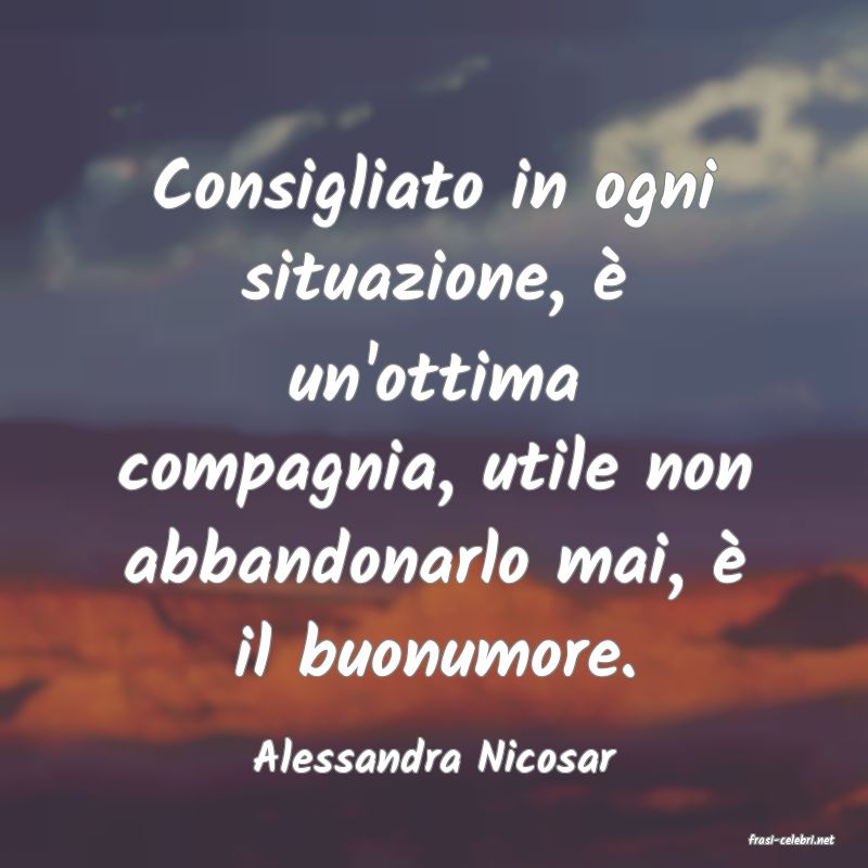 frasi di  Alessandra Nicosar
