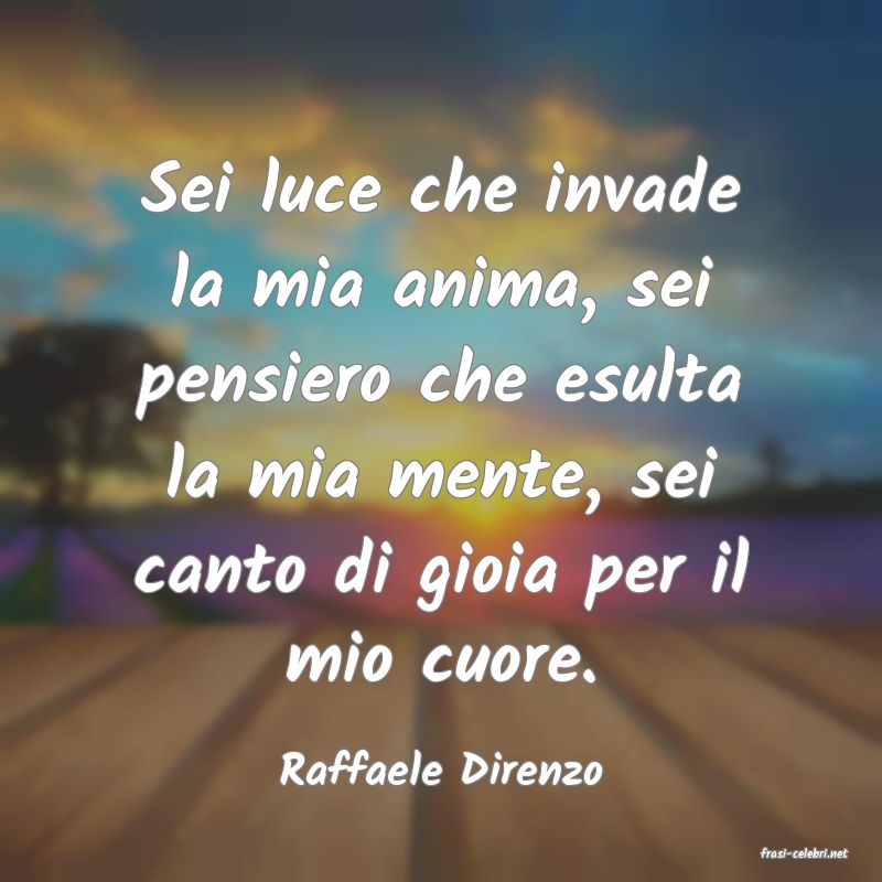frasi di  Raffaele Direnzo
