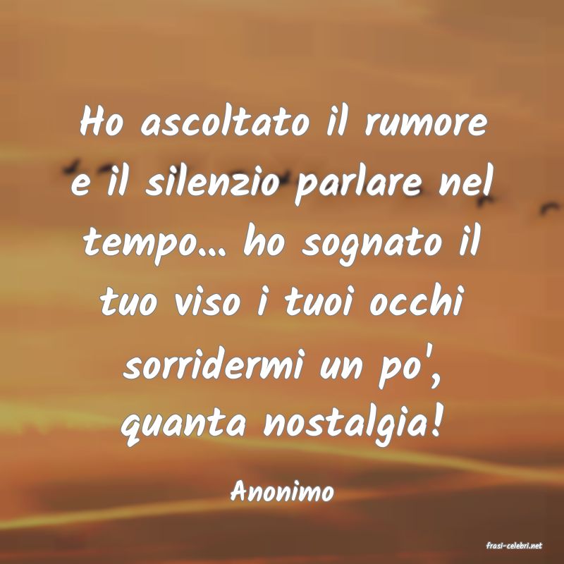 frasi di  Anonimo
