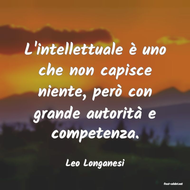 frasi di  Leo Longanesi
