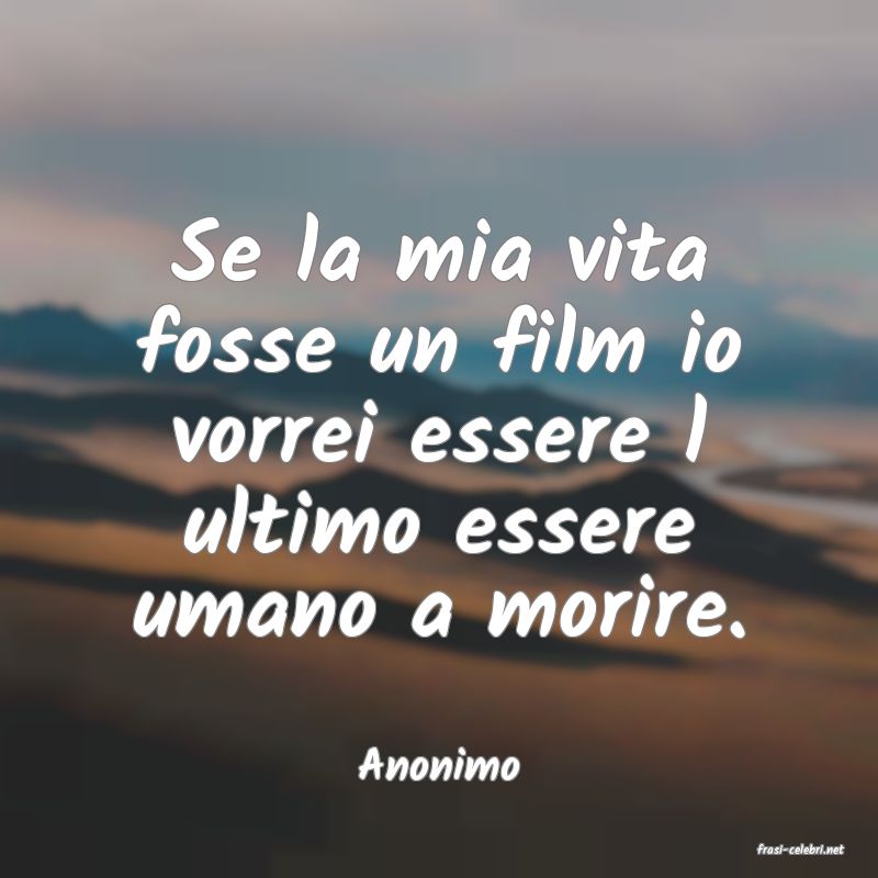 frasi di  Anonimo
