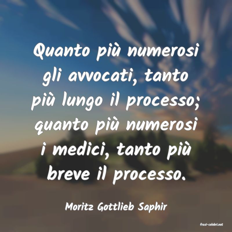 frasi di Moritz Gottlieb Saphir