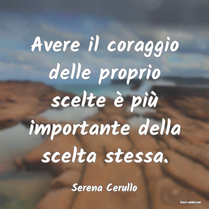 frasi di Serena Cerullo