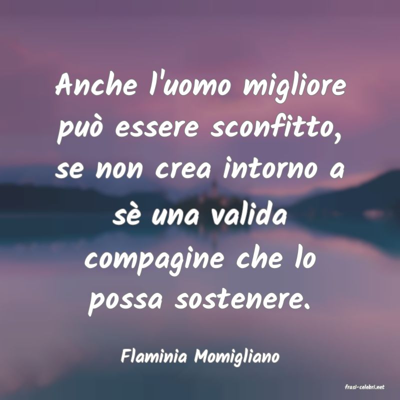 frasi di Flaminia Momigliano