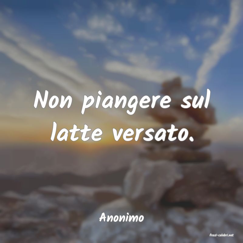 frasi di Anonimo
