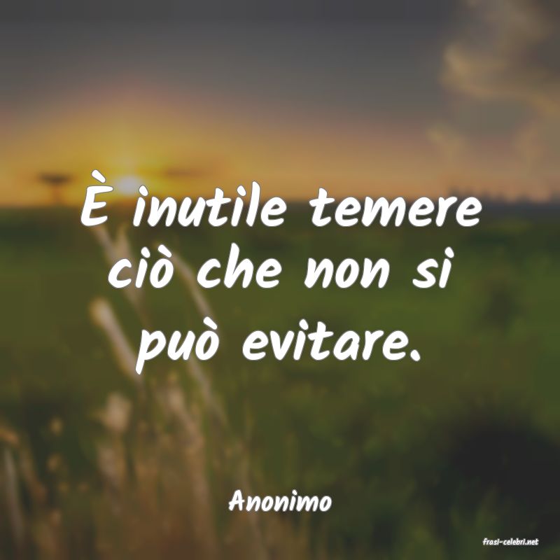 frasi di Anonimo