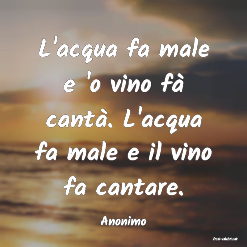 frasi di Anonimo