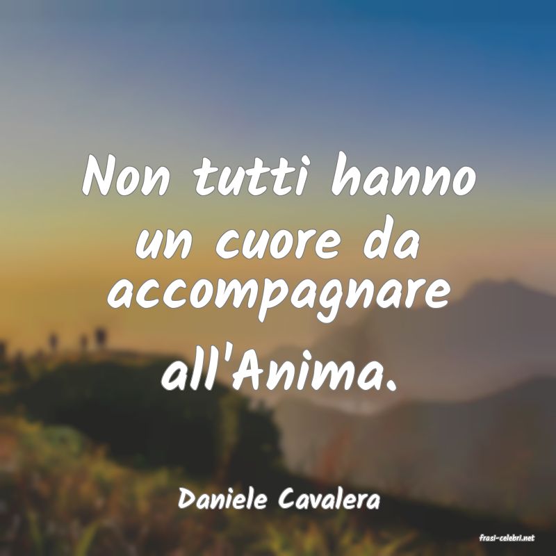 frasi di Daniele Cavalera