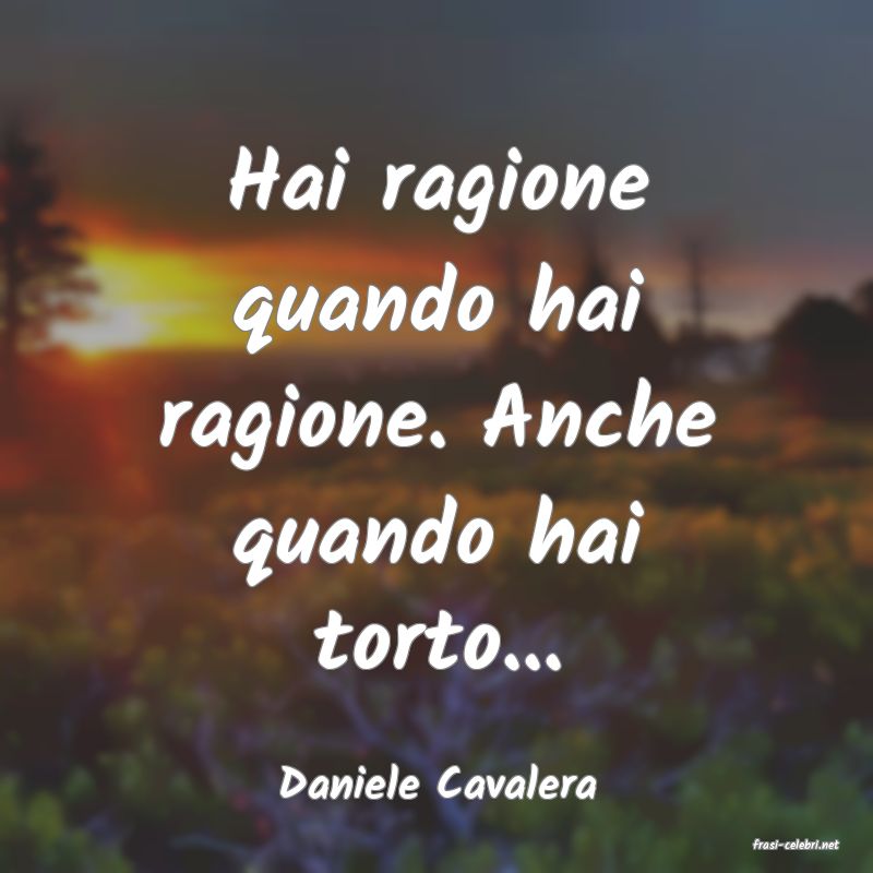 frasi di Daniele Cavalera