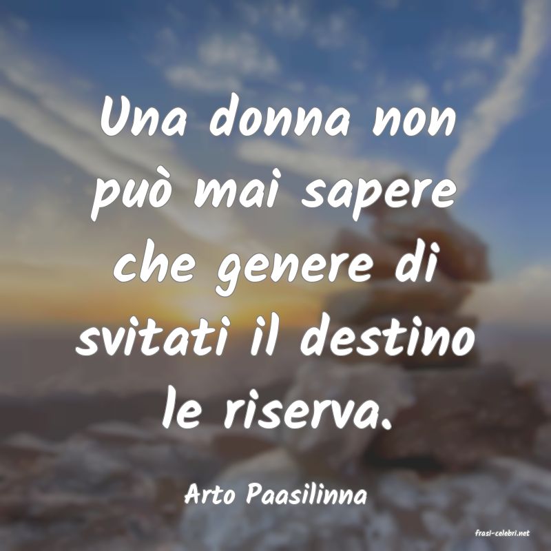 frasi di Arto Paasilinna