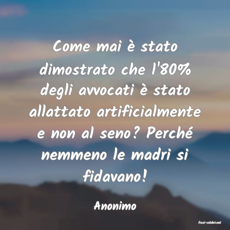 frasi di Anonimo