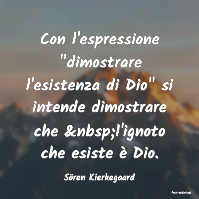 frasi di Sren Kierkegaard