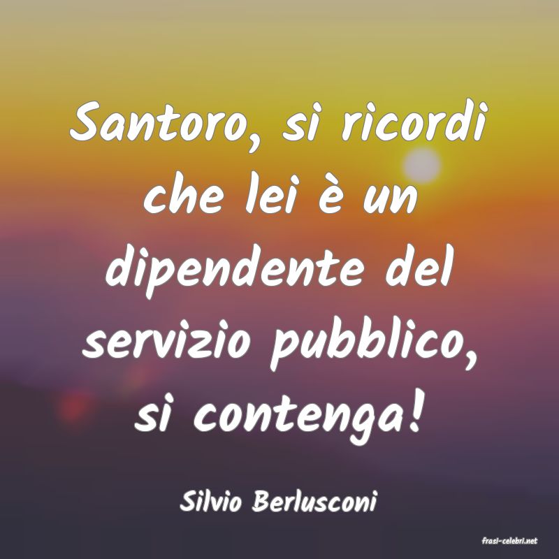 frasi di Silvio Berlusconi