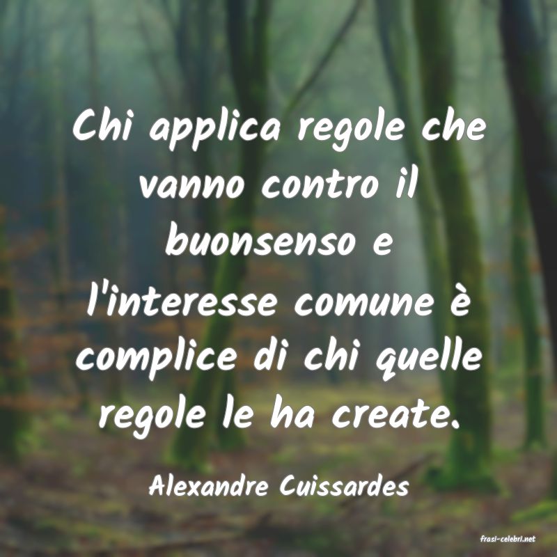 frasi di  Alexandre Cuissardes
