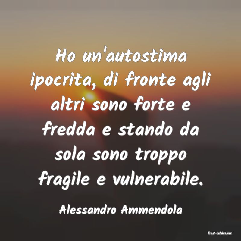 frasi di  Alessandro Ammendola
