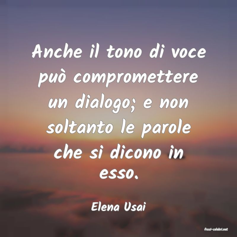 frasi di  Elena Usai
