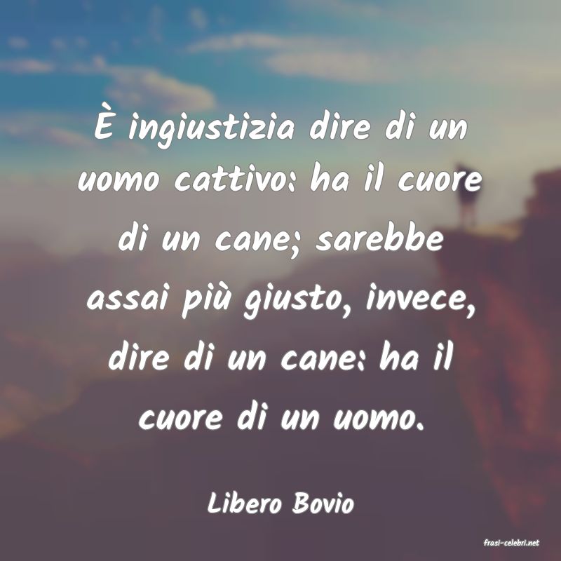 frasi di Libero Bovio