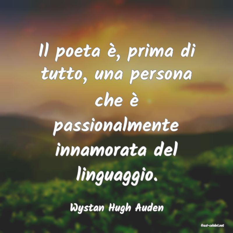 frasi di Wystan Hugh Auden